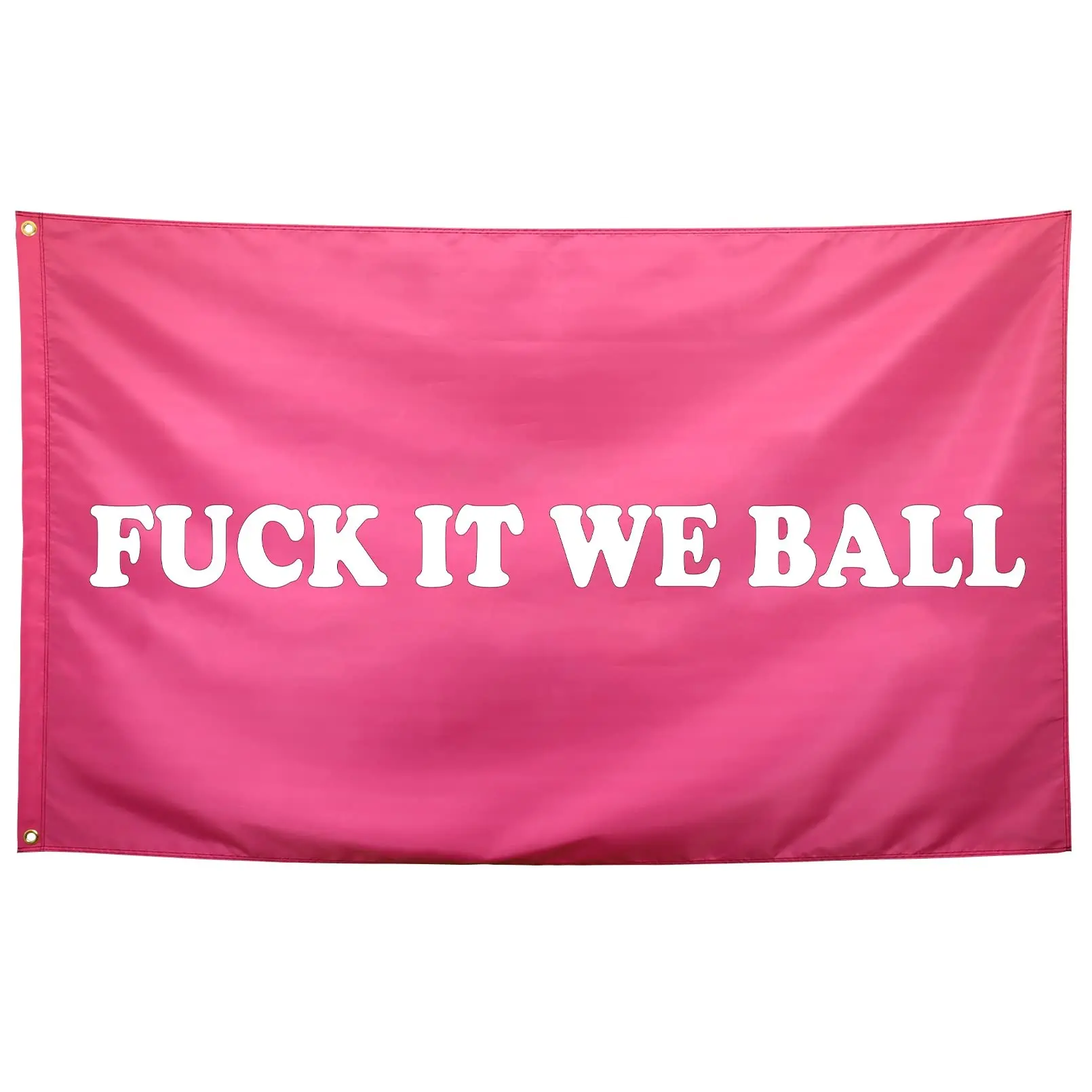 Funny College Dorm Flags, 2D Flat Banner, Fuck It We Ball Design, Ideal for Bedroom & Room Wall Decoration, Wall Hanging, Indoor/outdoor Use, Decorative