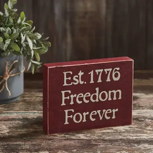 Freedom Forever Wooden Sign