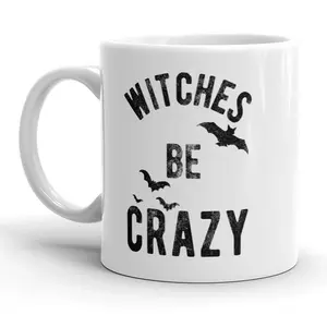 Witches Be Crazy Mug Funny Halloween Coffee Cup - 11oz Funny Coffee Mugs Ceramic Printed Drinkware Cup