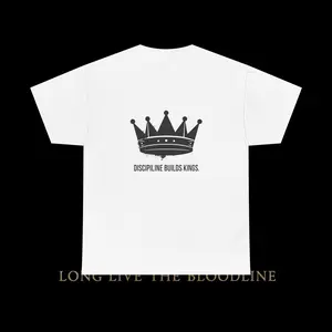 Discipline Builds Kings T-Shirt | Long Live The Bloodline