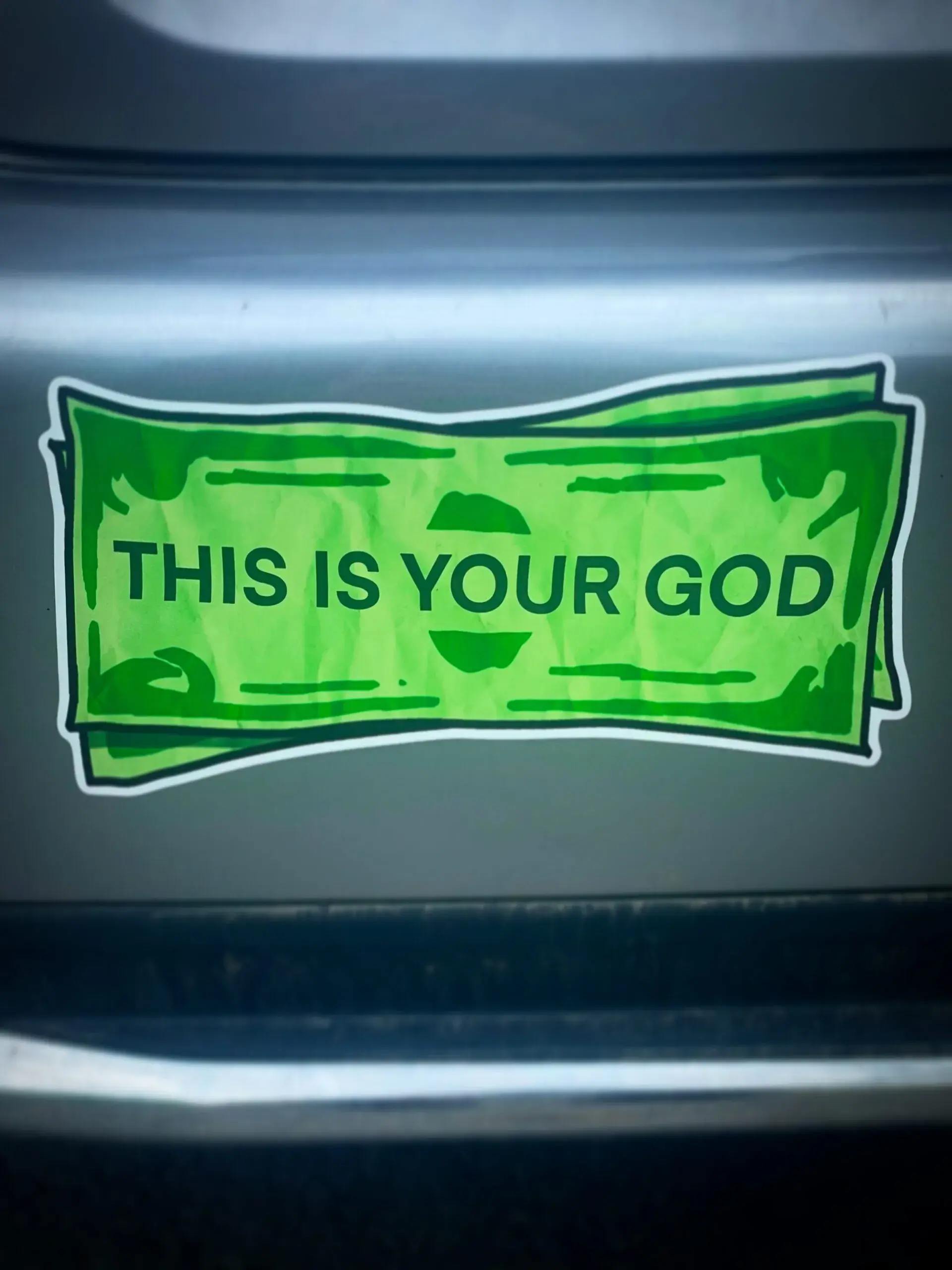 THIS IS YOUR GOD - Money - Vinyl Decal
