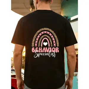 Behavioral Specialist Rainbow Graphic T-Shirt- 100% Unisex Casual Tee with Behavior Specialist Lettering & Rainbow Design, S- XXXL Sizes for Men & Women, Behavioral Health Professional Apparel, C