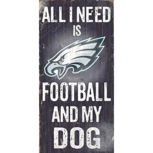 Fan Creations N0640 Philadelphia Eagles Football And My Dog Sign