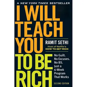 I Will Teach You to Be Rich: No Guilt. No Excuses. Just a 6-Week Program That Works (Second Edition) Paperback – May 14, 2019 Books Modern