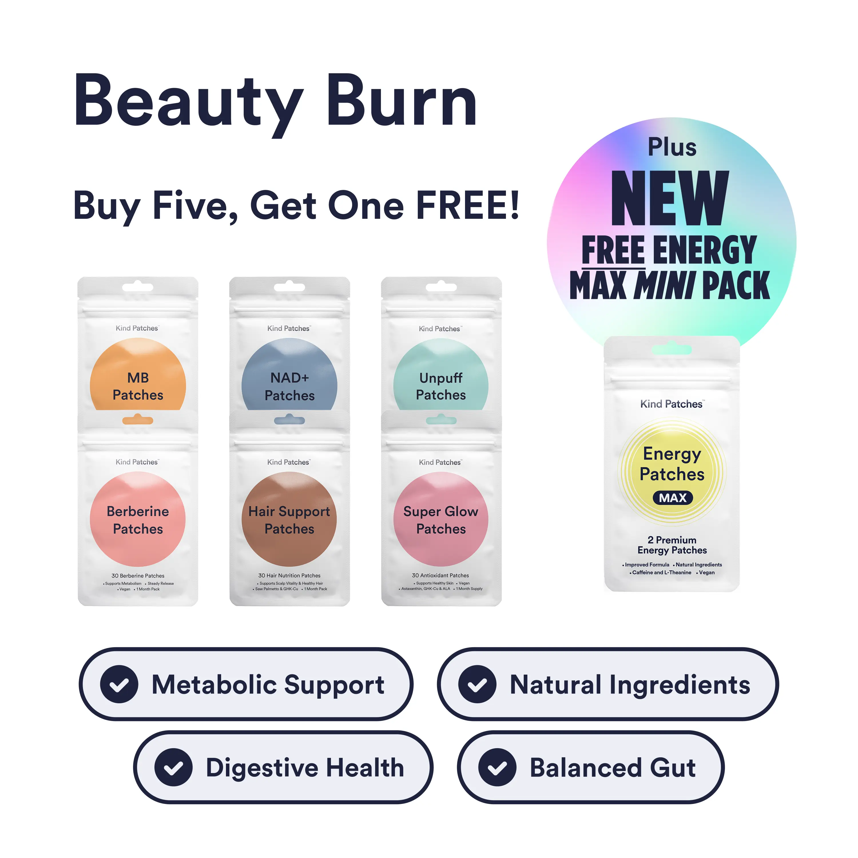 Kind Patches Beauty Burn Bundle: 30 MB + 30 Berberine + 30 Unpuff + 30 Super Glow + 30 Hair Support + 30 NAD+ Pacthes, Metabolic Balance & Digestive Health, Beauty Vitality & NAD+ Production Support, Natural Ingredients