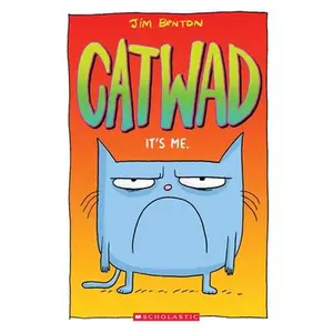 It's Me. a Graphic Novel (Catwad #1): Volume 1 -- Jim Benton, Paperback
