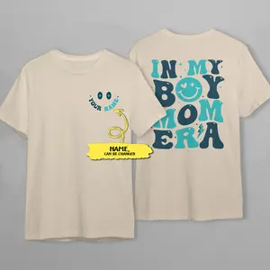 Custom name In My Boy Mom Era Shirt, Boy Of Mom, Cool Moms Club Shirt, Gift For Mom, Funny Mom Shirt, Mom Birthday Gift, Cute Mom Gift  T-shirt, sweater and Hoodie