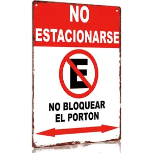 "NO ESTACIONARSE NO BLOQUEAR EL PORTON" Aluminum Sign 12x8inch Decorative Wall Art for Garage Doorway Gate Entryway Signs Poster