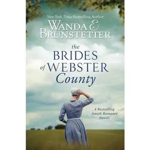 USED Book - The Brides of Webster County: 4 Bestselling Amish Romance Novels by Brunstetter, Wanda E. (Paperback) - english