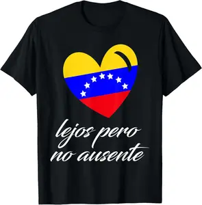 Lejos Pero No Ausente Venezuela T-Shirt Venezuela Libre Gift