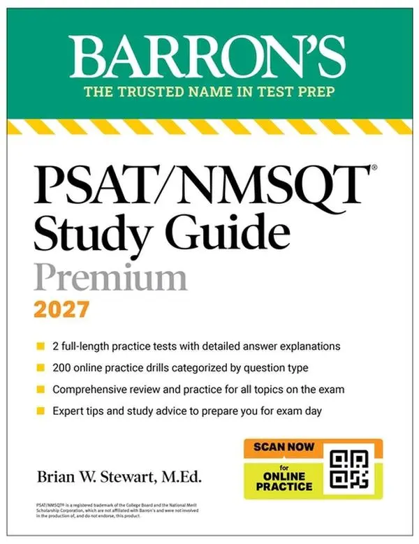 Psat/NMSQT Premium Study Guide, 2027: 2 Practice Tests + Comprehensive Review + 200 Online Drills by Brian W. M. Ed Stewart (Paperback)