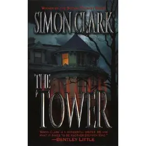 USED-The Tower by Simon Clark (Paperback)