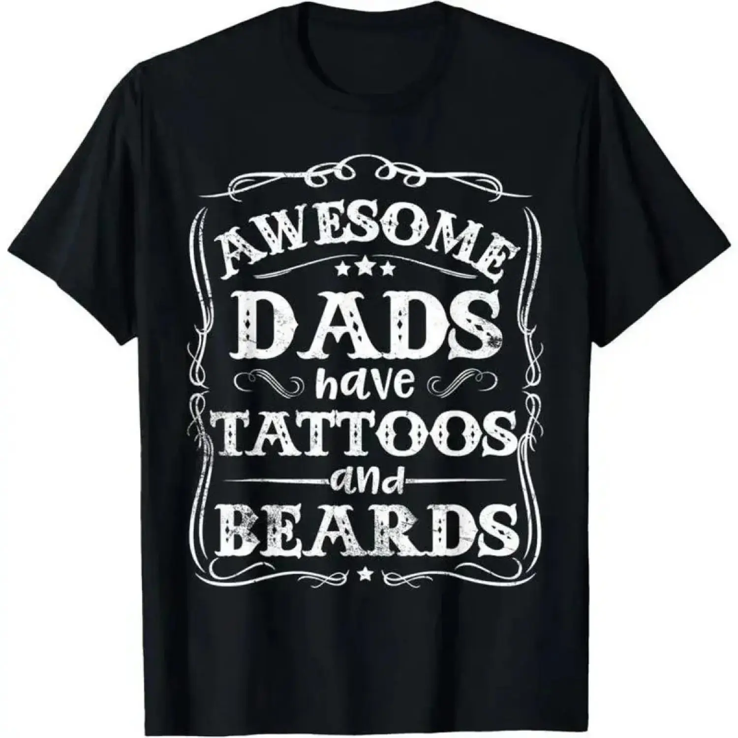 Cotton Awesome Dads Have Tattoos And Beards Funny Father's Day 2026 T-Shirt Black