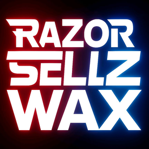 RaZoRSellZWaX