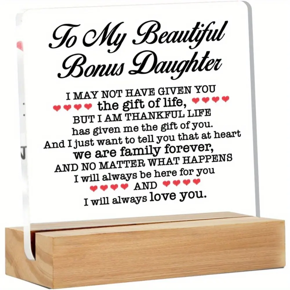 Bonus Daughter Gift From Stepmom Stepdad - Clear Desk Sign Decor for Home & Bedroom - Thoughtful Present for Beautiful Bonus Daughter - Versatile Home Decor