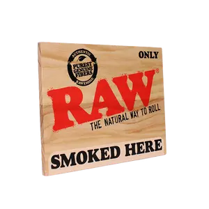 RAW Smoked Here Sign