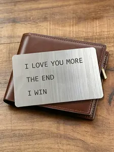 Valentine's Day Gift: 1 Men's Anniversary Wallet Insert—A Unique Wallet Card Gift. "I Love You More" Engraved as a Special Keepsake for Him