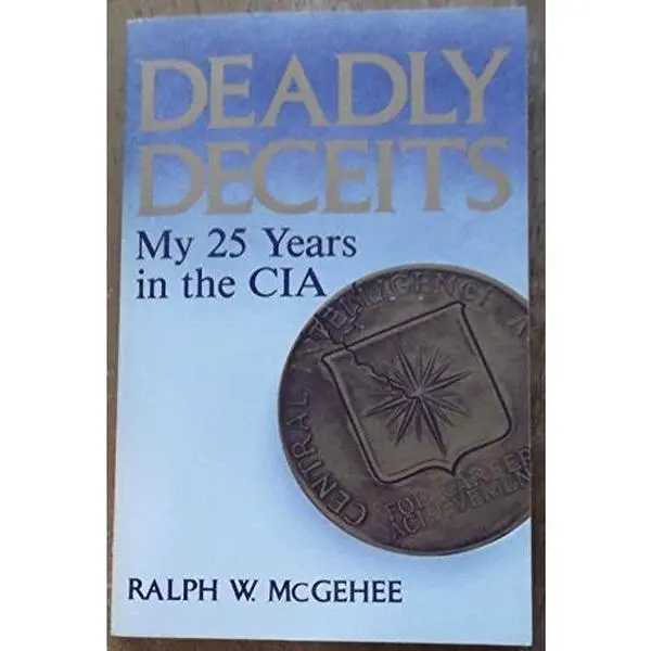 USED Book - Deadly Deceits: My 25 Years in the CIA by Ralph W. McGehee (Paperback) - english