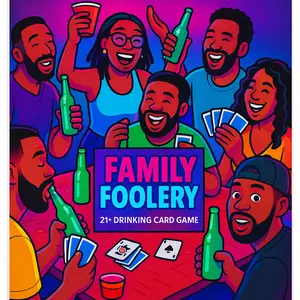 Family Foolery™ - 21+ Drinking Card Game for Family Gatherings BBQs Reunions Holidays 60+ Shady Cards Truth-or-shots Wild Dares Callouts 3+ Players 21+ Only