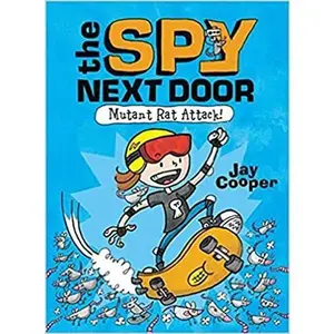 USED Book - Mutant Rat Attack! (The Spy Next Door #1) by Jay Cooper (Paperback)