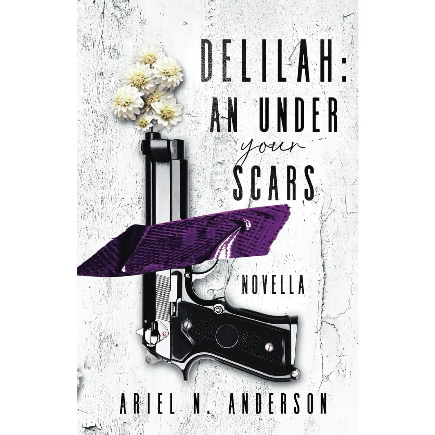 Delilah: An Under Your Scars Novella