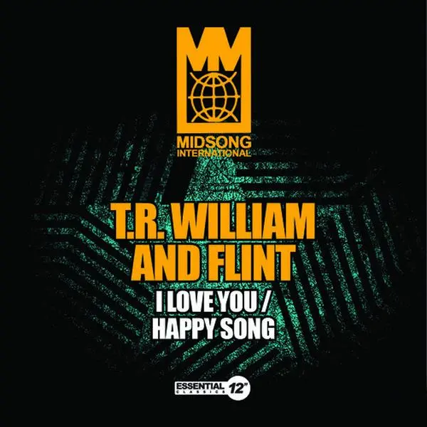T.R. William & Flint - I Love You / Happy Song  [CD5 MAXI-SINGLE]