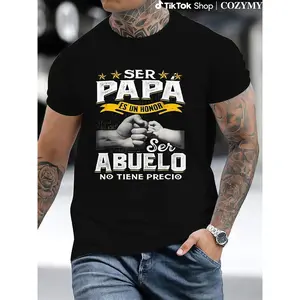 Funny Grandpa Shirt, Gift For Grandfather, Ser Papa Es Un Honor Ser Abuelo No Tiene Precio Spanish T-Shirt Menswear Casual Cotton Top Classic Fabric 052