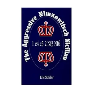 USED-The Aggressive Nimzowitsh Sicilian by Eric Schiller (Paperback)