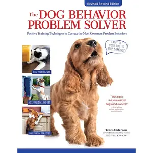 The Dog Behavior Problem Solver, Revised Second Edition