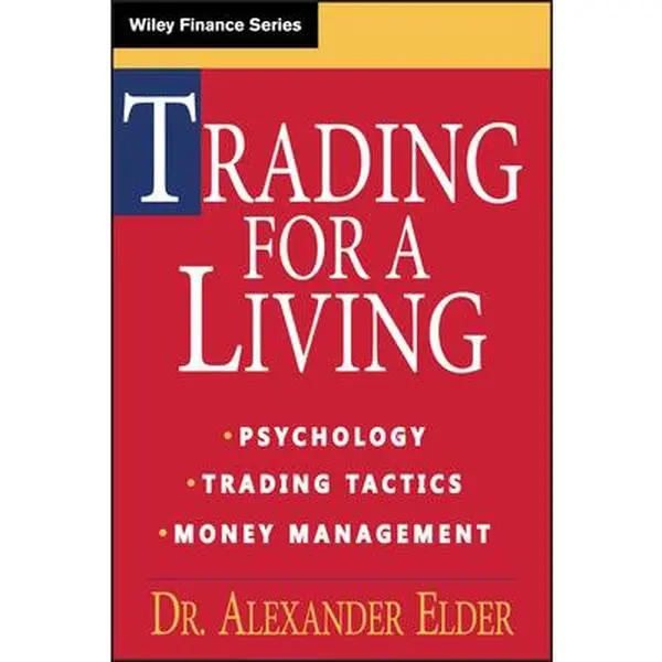 USED Book - Trading for a Living: Psychology, Trading Tactics, Money Management by Elder, Alexander (Hardcover) - english