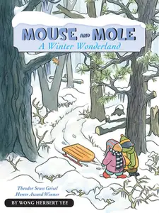 USED-Mouse and Mole, a Winter Wonderland: A Winter and Holiday Book for Kids by Yee, Wong Herbert (Paperback)