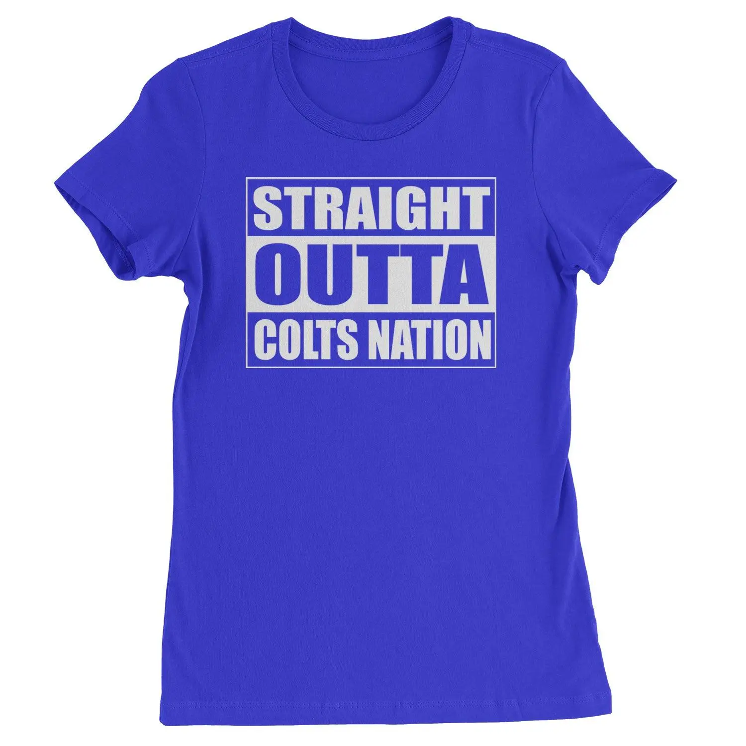 Straight Outta Colts Nation Football  Womens T-shirt