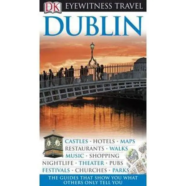 USED-DK Eyewitness Travel Guide: Dublin by DK Publishing (Paperback)