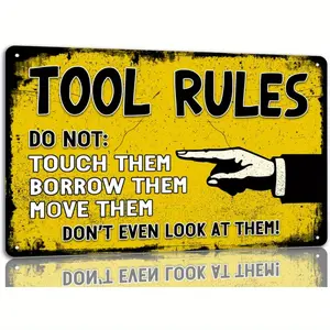 Vintage "Tool Rules" Metal Sign - 8.0x12.0inch Wall Decor for Garage, Workshop, and Studio | Durable Iron with Bright Yellow Background and Black Text | Perfect for Room or Space Decoration, Workshop Decor | Retro Style Sign | Bold Lettering Decor,
