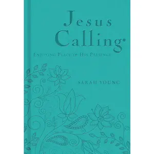 Jesus Calling, Teal Leathersoft, with Scripture References: Enjoying Peace in His Presence (A 365-Day Devotional)