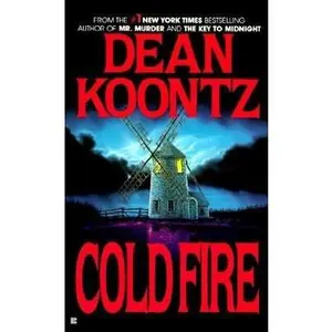 USED-Cold Fire by Dean R. Koontz (Paperback)