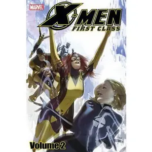 USED-X-Men First Class 2 (2) by Jeff Parker (Paperback)