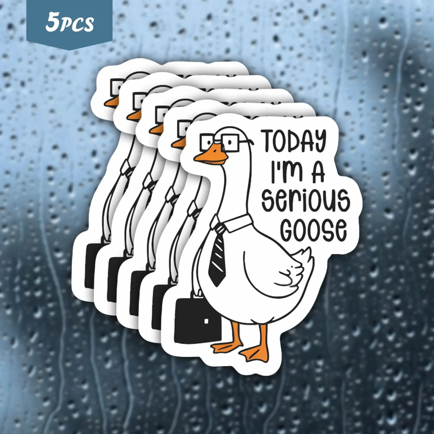 5Pcs "Today I'm A Serious Goose" Waterproof Vinyl Sticker, Funny Office Worker Goose Self-Adhesive Decal, Suitable For Water Bottles, Laptops, Briefcases, Ideal For Office Workers, Goose Lovers And Humor Enthusiasts