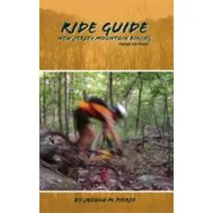 USED-Ride Guide: New Jersey Mountain Biking by Joshua M. Pierce (Paperback)