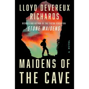 Maidens of the Cave -- Lloyd Devereux Richards - Paperback