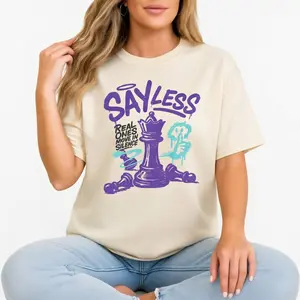 Say Less Graphic Tee for Men Women, Bold Chess Queen Print with Quote “Real Ones Move in Silence”, Urban Style T-Shir