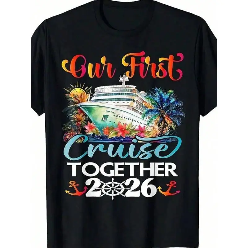 Women's Short-Sleeve Cotton Cute T-Shirt - Lightweight Fabric, Slogan Print, 1-Piece Couple Matching Top for 2026 First Cruise, Machine Wash, Do Not Dry Clean, Shortsleeve, Tshirt