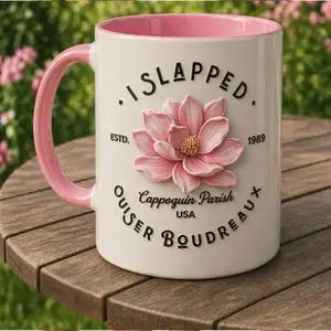 Ouisa Boudreaux Floral Faux 3D Effect Mug, Steel Magnolias Inspired Coffee Cup, I Slapped Quote Southern Humor Gift, Mother's Day Gift, Mug For Mom