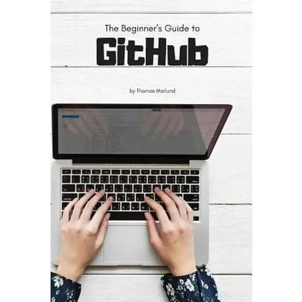 USED Book - The Beginner's Guide to GitHub by Mailund, Thomas (Paperback) - english