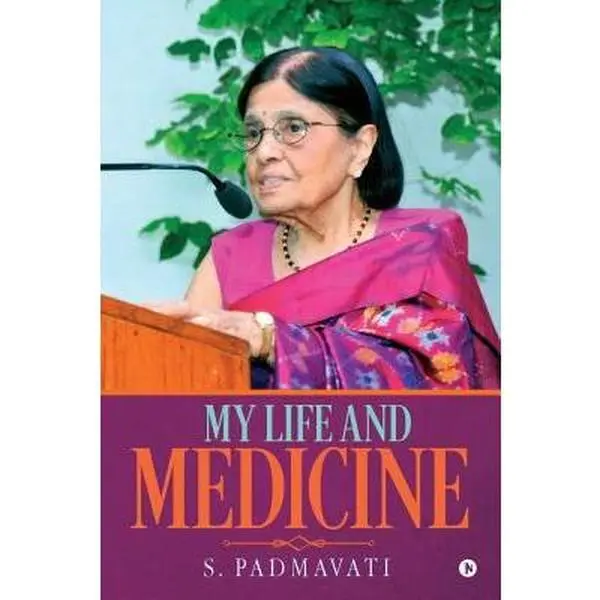 USED-My Life and Medicine by Padmavati, S. (Paperback)