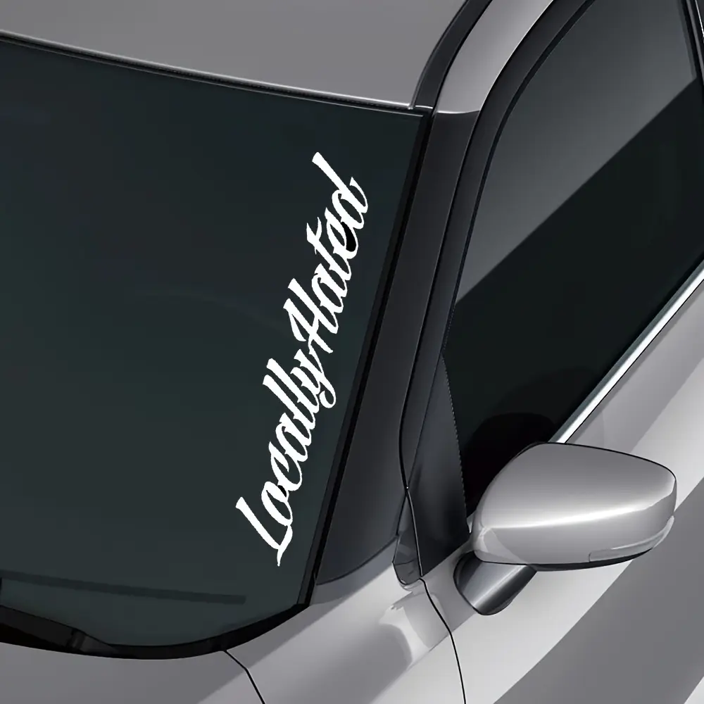1PC Personalized "Locally Hated" Font Car Sticker, Car Decal, Decal For Cars, Car Decorative Sticker, For Car Windows, Bodies, Handwritten-Style Font Decor, Turn Your Ride into Bold Attitude Vibe, Bring Eye-Catching Presence to Trips