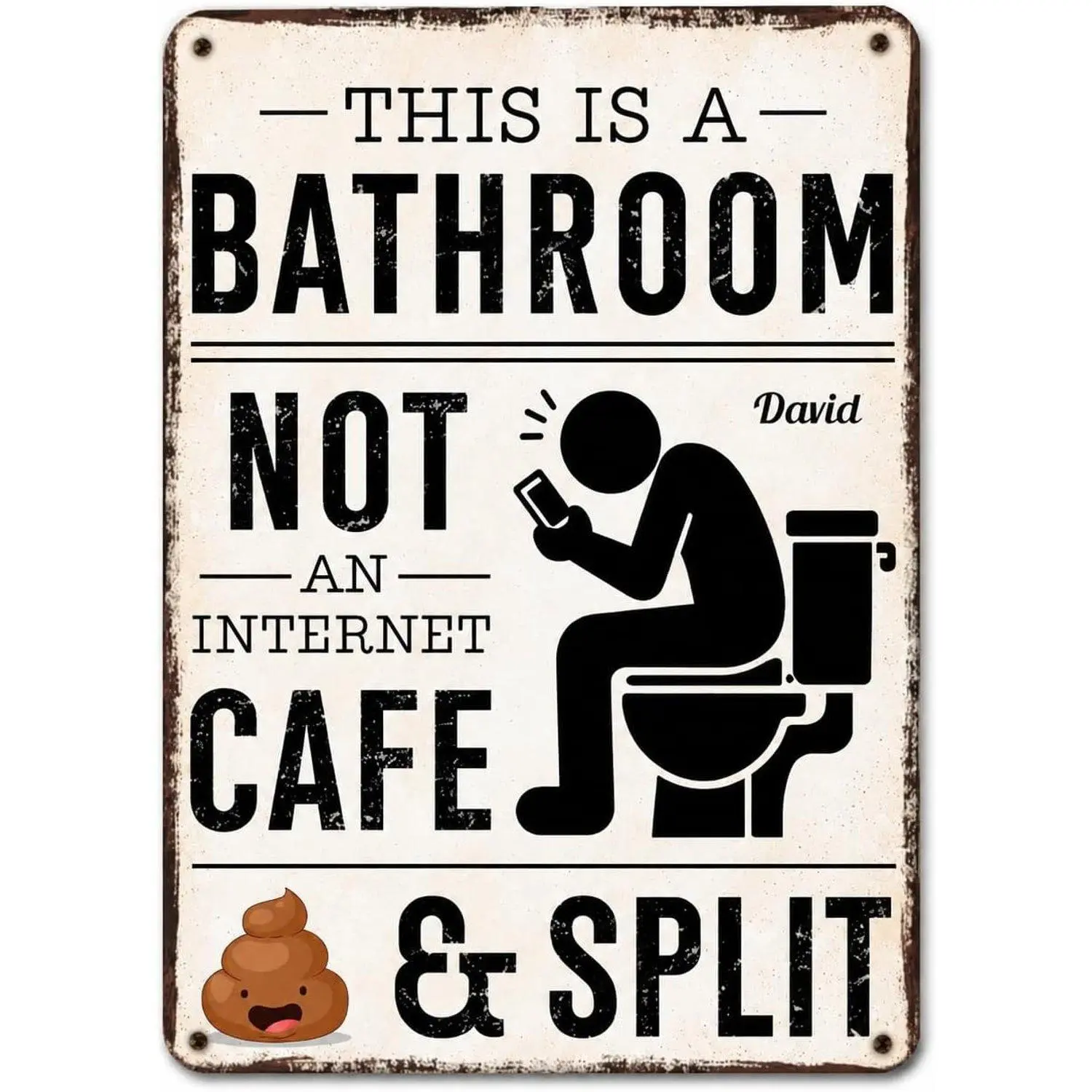 Funny Metal Sign This Is A Bathroom Not An Cafe Bathroom Decor | Custom Name, Funny Bathroom Metal Sign, UV Printed, Bathroom Wall Decor, Housewarming Gift, Christmas, Birthday