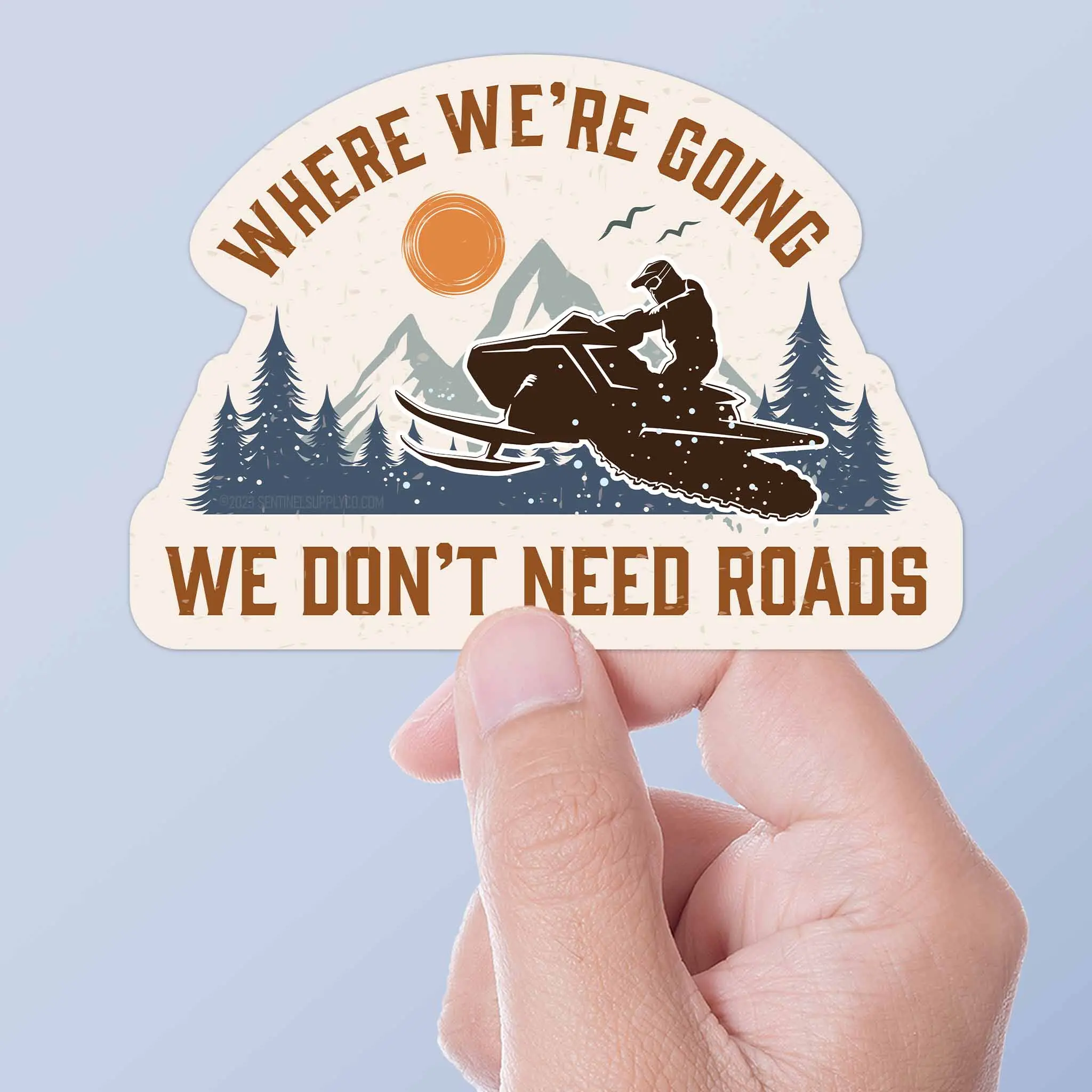 Where We're Going We Don't Need Roads Snowmobile Sticker
