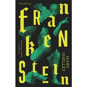 Frankenstein: Or the Modern Prometheus -- Mary Shelley - Paperback
