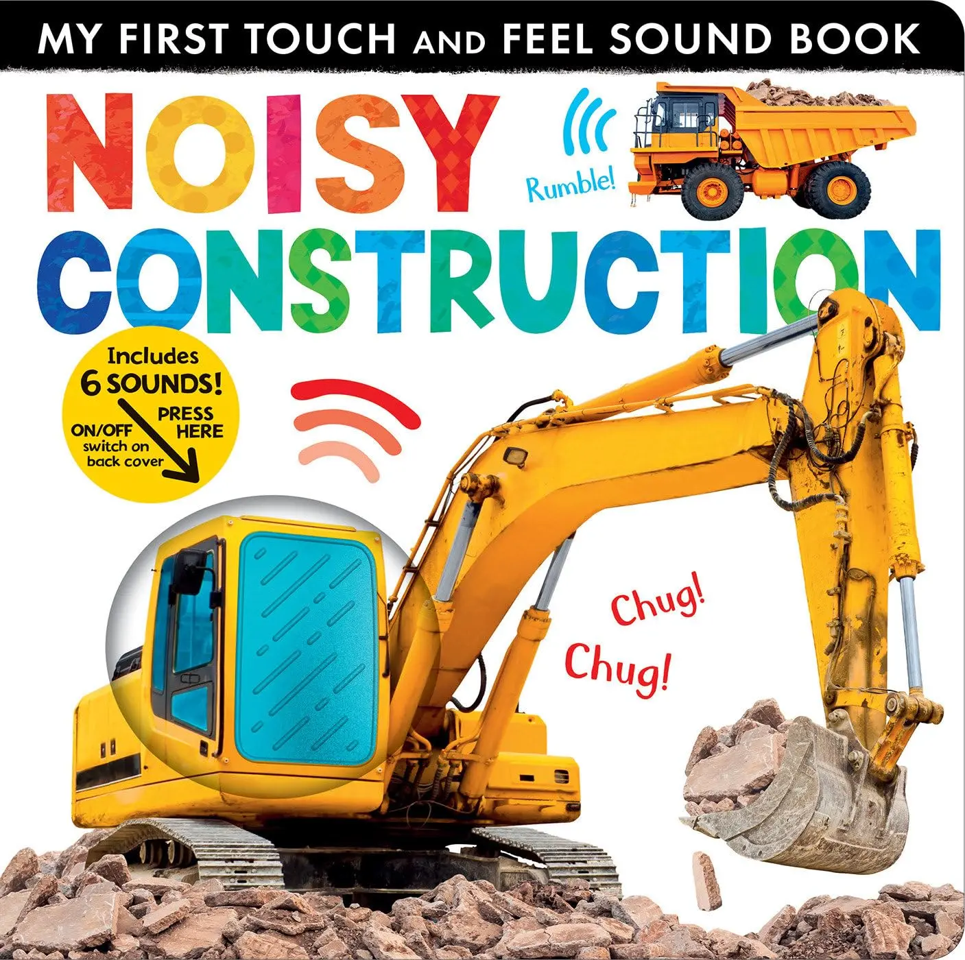 Noisy Construction: My First Touch and Feel Sound Book -- Lauren Crisp - Board Book